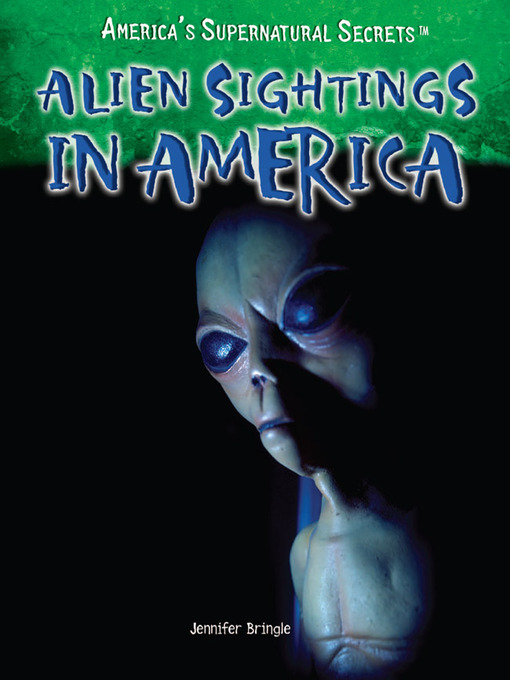 Title details for Alien Sightings in America by Jennifer Bringle - Available